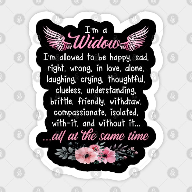 I Am A Widow to a husband in heaven Sticker by DMMGear